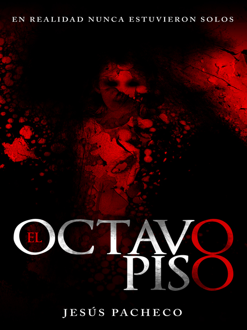 Title details for El Octavo Piso by Jesús Pacheco - Available